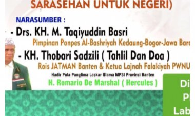 H.Romario De Marshal (Hercules) Ketum GRIB JAYA Hadiri Mapag Ramadan dan Penutupan Pengajian PATSUN di Pandeglang.