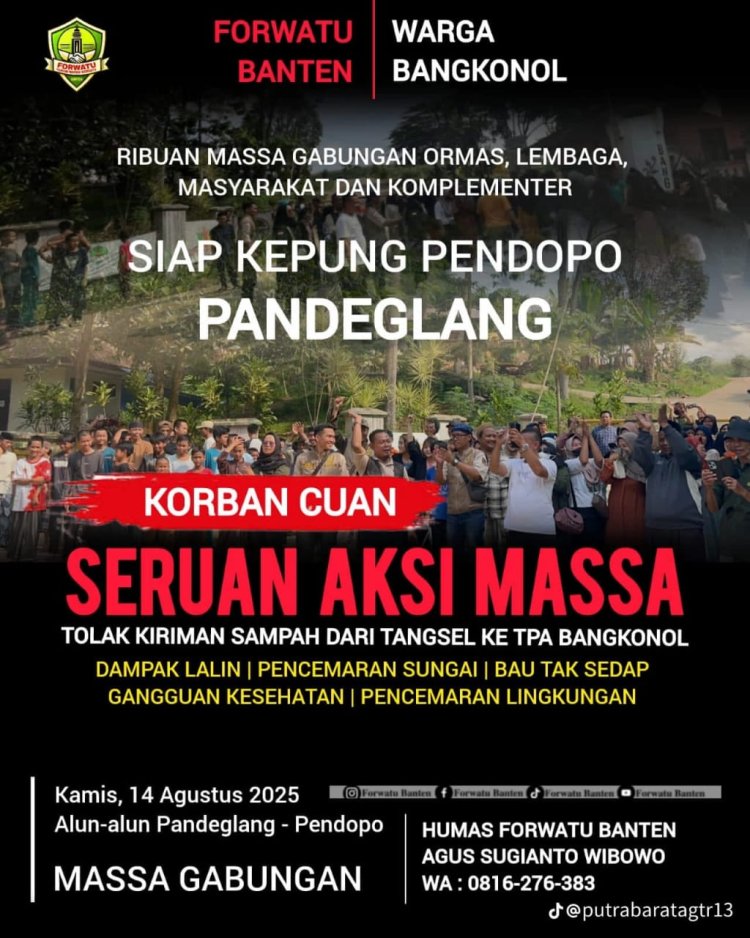 Forwatu Banten dan Warga Bangkonol Siap Kepung Pendopo Pandeglang Tolak Kiriman Sampah dari Tangsel