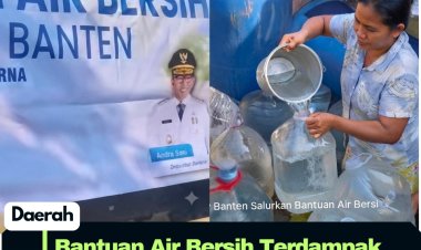 PEMPROV BANTEN SALURKAN BANTUAN AIR BERSIH UNTUK WARGA TERDAMPAK KEKERINGAN DI LEBAK