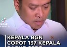 BGN Copot 137 Kepala SPPG, Sebanyak 10 dari Banten