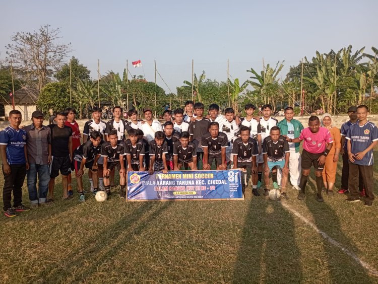 Sambut HUT RI ke-81, Karang Taruna Cikedal Gelar Turnamen Mini Soccer